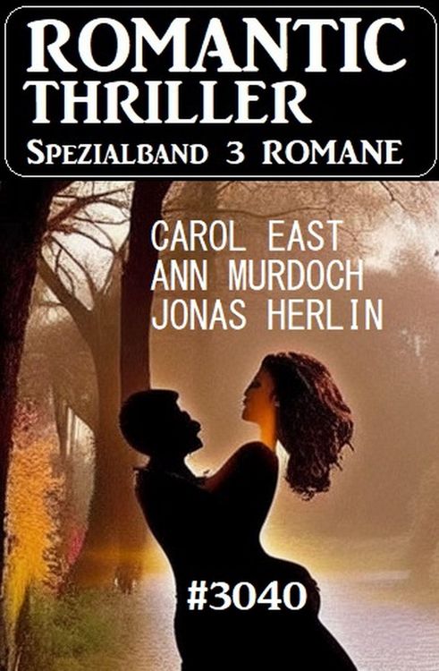 Produktbild: Romantic Thriller Spezialband 3040 - 3 Romane