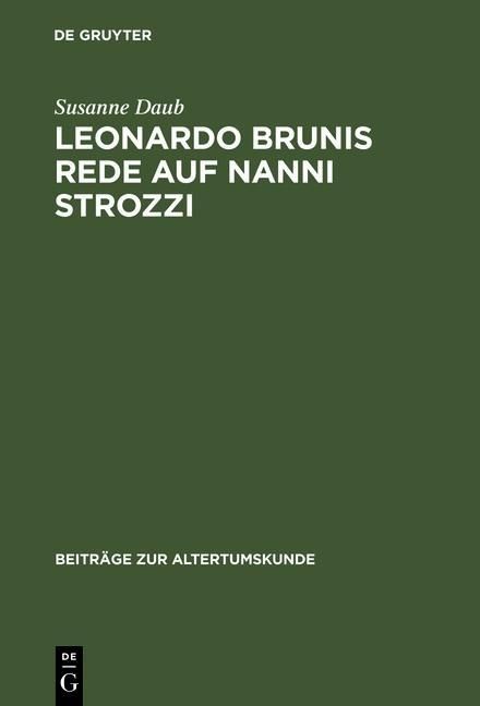 Produktbild: Leonardo Brunis Rede auf Nanni Strozzi