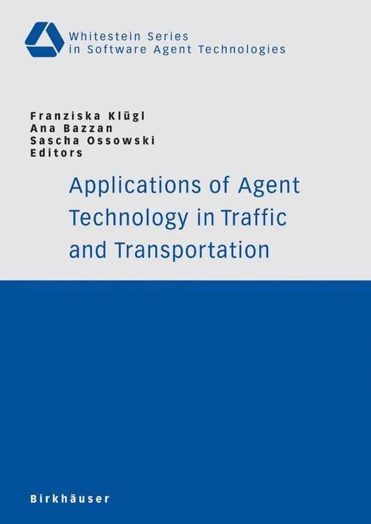 Produktbild: Applications of Agent Technology in Traffic and Transportation