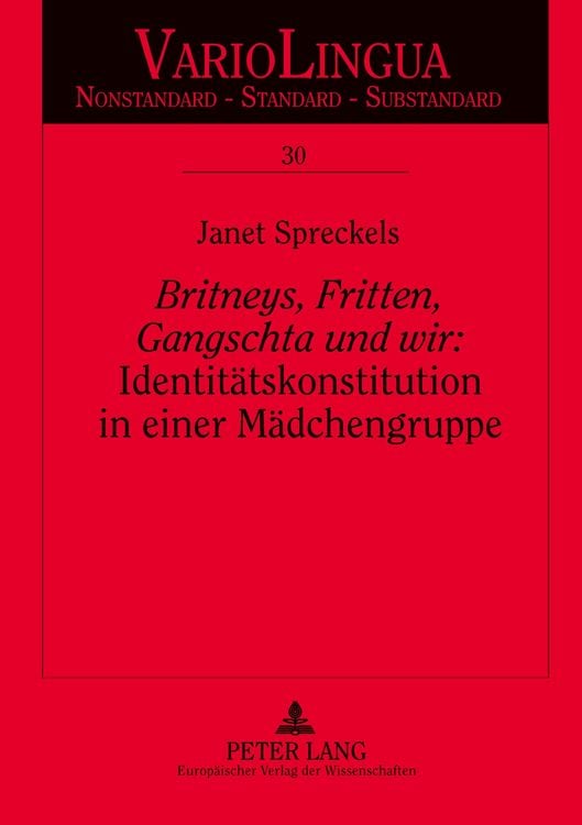 Produktbild: 'Britneys, Fritten, Gangschta und wir': Identit&auml;tskonstitution in einer M&auml;dchengruppe