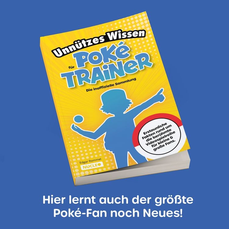 Produktbild: Unn&uuml;tzes Wissen f&uuml;r Pok&eacute;-Trainer: Die inoffizielle Sammlung