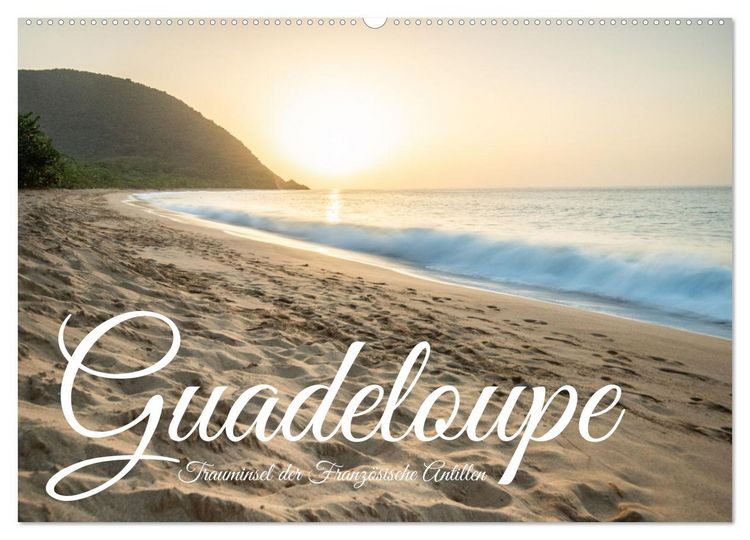 Produktbild: Guadeloupe, Trauminsel der Franz&ouml;sische Antillen (Wandkalender 2026 DIN A2 quer), CALVENDO Monatskalender