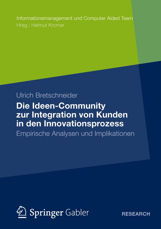 Produktbild: Die Ideen Community zur Integration von Kunden in die fr&uuml;hen Phasen des Innovationsprozesses