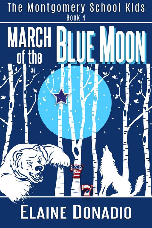 Produktbild: March of the Blue Moon (The Montgomery School Kids, #4)