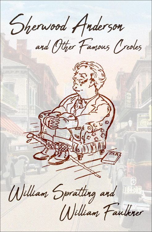 Produktbild: Sherwood Anderson and Other Famous Creoles