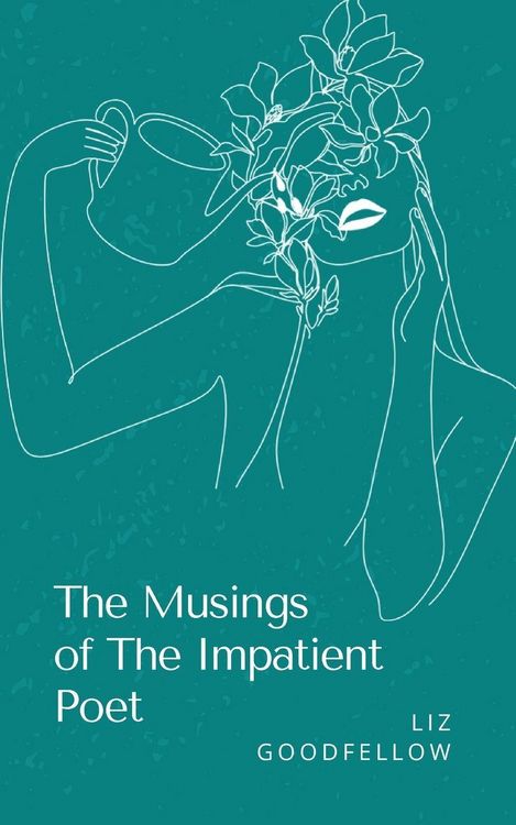 Produktbild: The Musings of The Impatient Poet