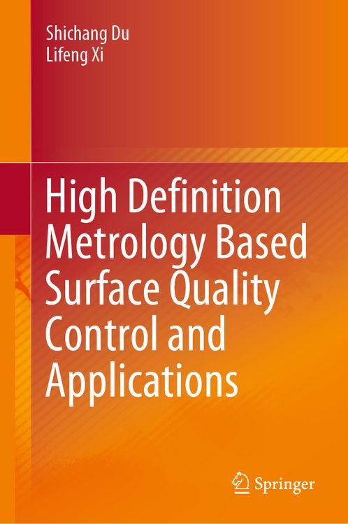Produktbild: High Definition Metrology Based Surface Quality Control and Applications