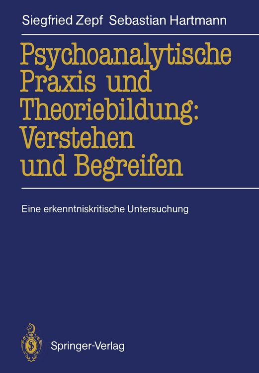 Produktbild: Psychoanalytische Praxis und Theoriebildung: Verstehen und Begreifen