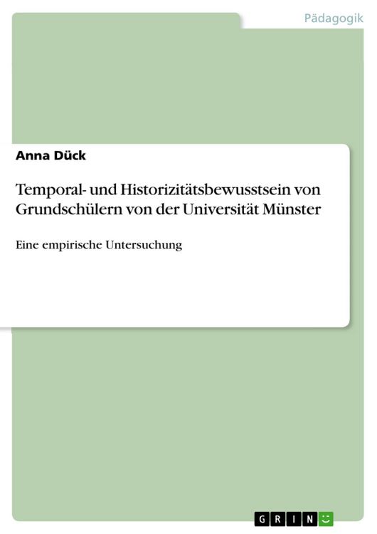 Produktbild: Temporal- und Historizitätsbewusstsein von Grundschülern von der Universität Münster