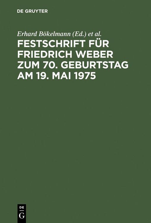 Produktbild: Festschrift f&uuml;r Friedrich Weber zum 70. Geburtstag am 19. Mai 1975