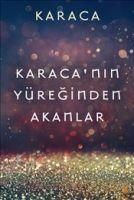 Produktbild: Karacanin Y&uuml;reginden Akanlar