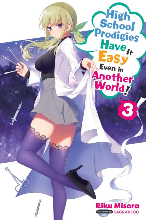 Produktbild: High School Prodigies Have It Easy Even in Another World!, Vol. 3 (light novel)