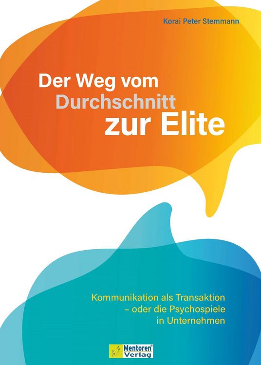 Produktbild: Der Weg vom Durchschnitt zur Elite