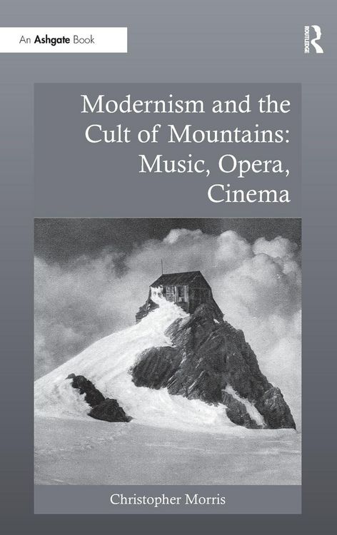 Produktbild: Modernism and the Cult of Mountains