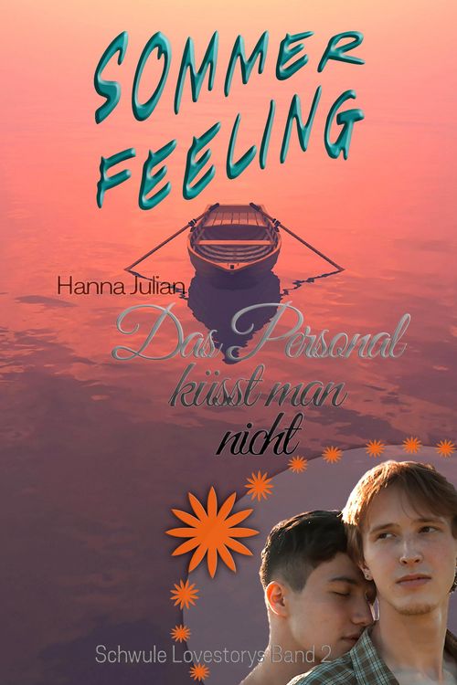 Produktbild: Sommerfeeling: Das Personal k&uuml;sst man nicht
