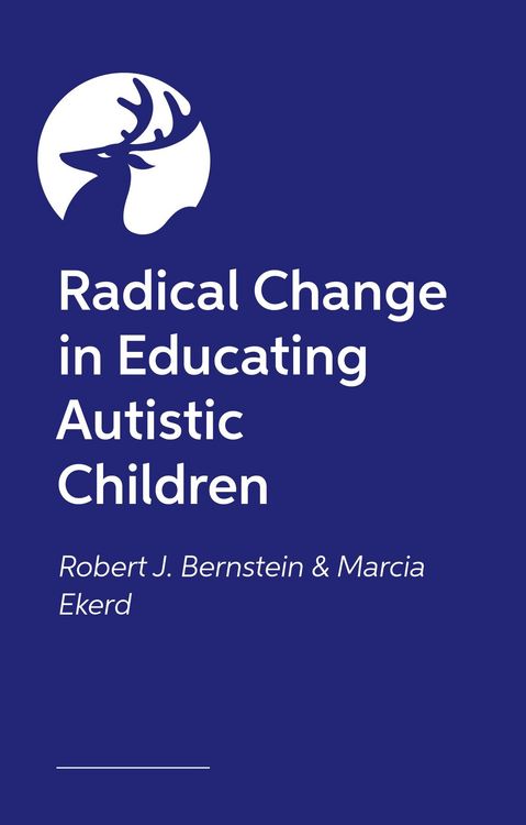 Produktbild: Radical Change in Educating Autistic Children