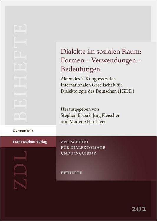 Produktbild: Dialekte im sozialen Raum: Formen &ndash; Verwendungen &ndash; Bedeutungen