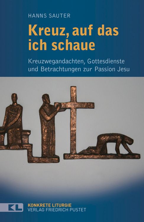 Produktbild: Kreuz, auf das ich schaue