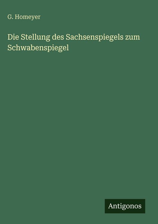 Produktbild: Die Stellung des Sachsenspiegels zum Schwabenspiegel