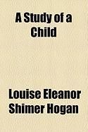 Produktbild: A Study of a Child