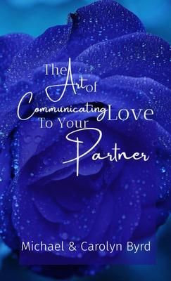 Produktbild: The Art of Communicating Love To Your Partner