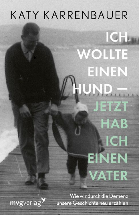 Produktbild: Ich wollte einen Hund &ndash; jetzt hab ich einen Vater