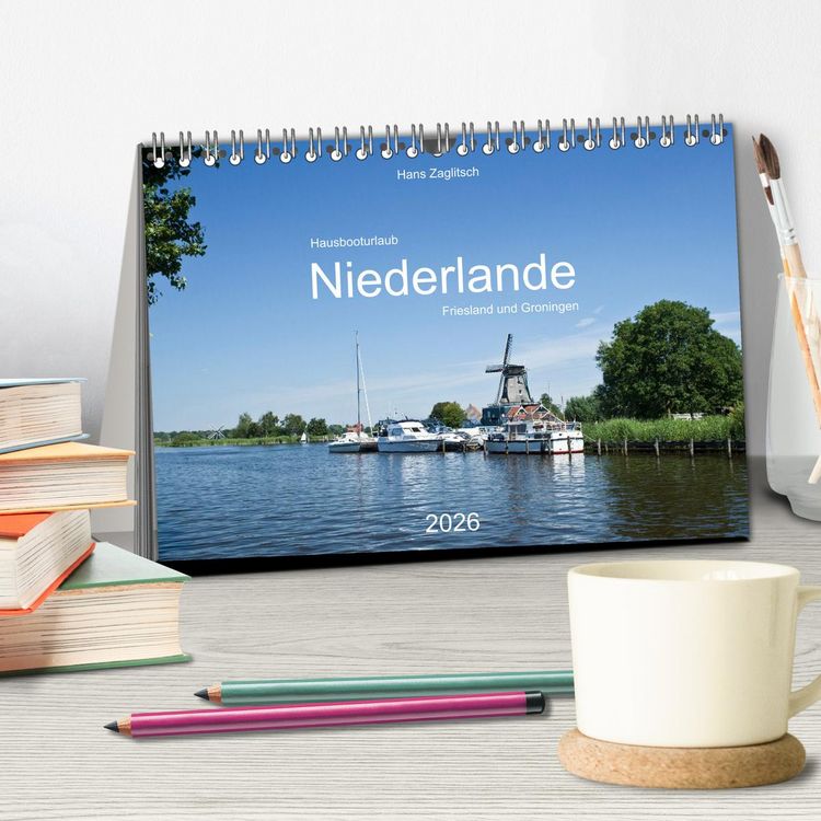 Produktbild: Hausbooturlaub Niederlande - Friesland und Groningen (Tischkalender 2026 DIN A5 quer), CALVENDO Monatskalender