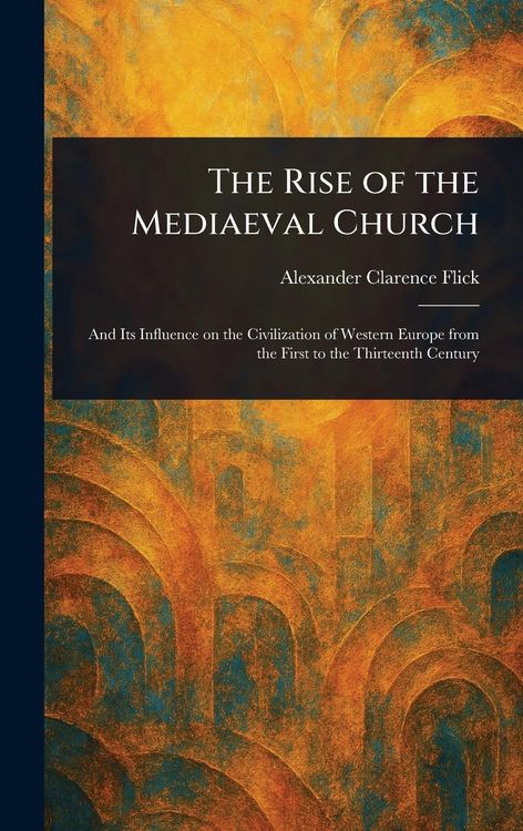 Produktbild: The Rise of the Mediaeval Church