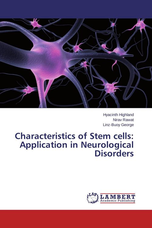 Produktbild: Characteristics of Stem cells: Application in Neurological Disorders