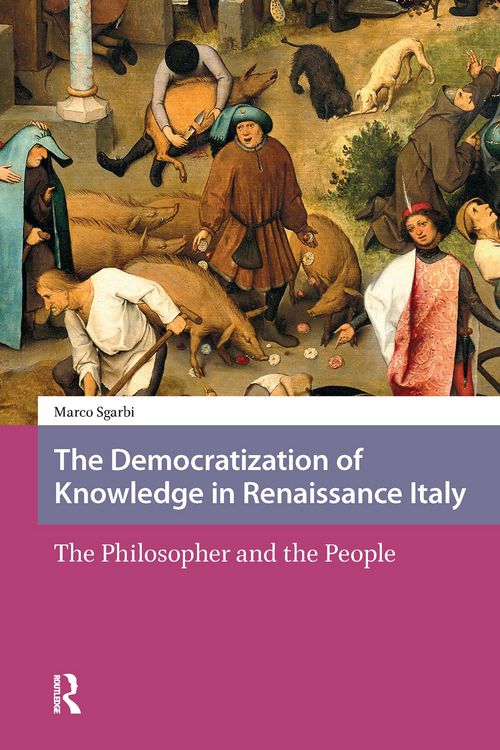 Produktbild: The Democratization of Knowledge in Renaissance Italy