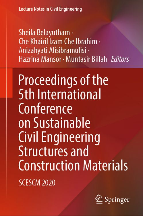 Produktbild: Proceedings of the 5th International Conference on Sustainable Civil Engineering Structures and Construction Materials