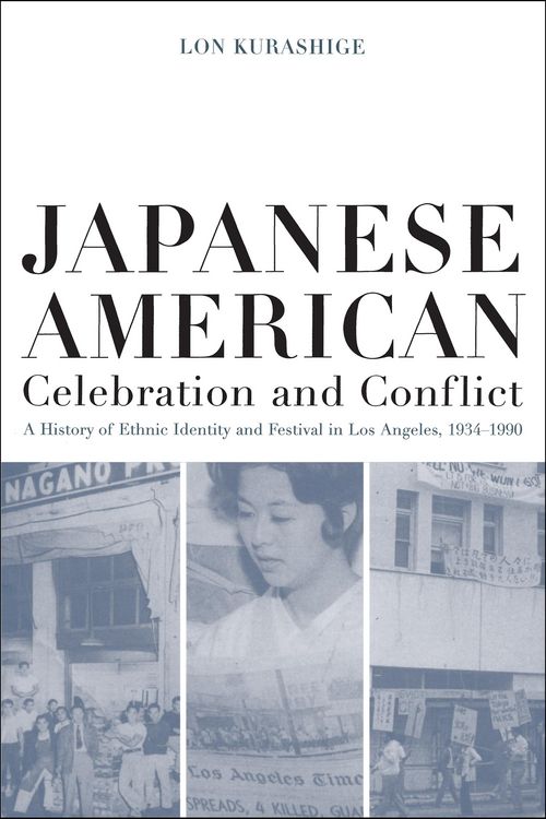 Produktbild: Japanese American Celebration and Conflict