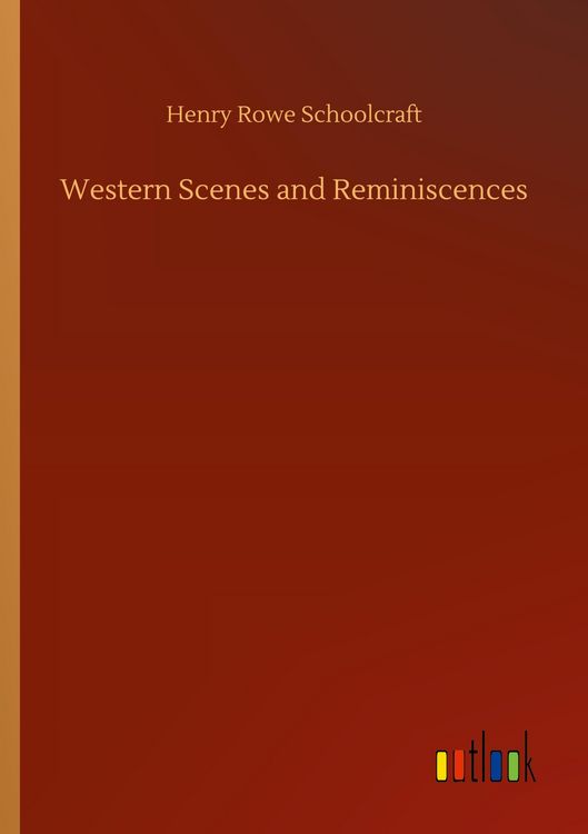 Produktbild: Western Scenes and Reminiscences