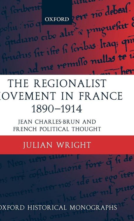 Produktbild: The Regionalist Movement in France 1890-1914
