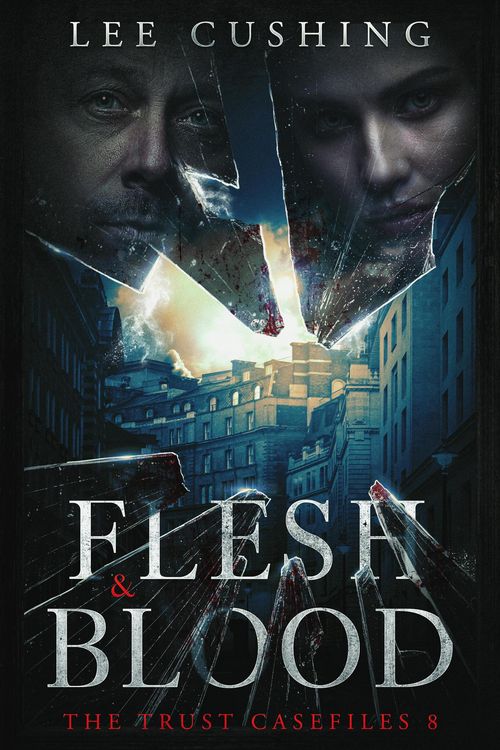 Produktbild: Flesh & Blood (Trust Casefiles, #8)