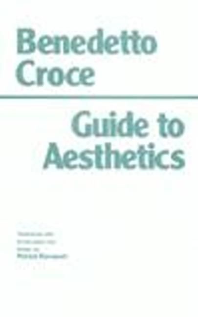 Produktbild: Croce, B: Guide to Aesthetics