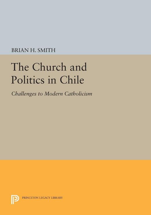 Produktbild: The Church and Politics in Chile