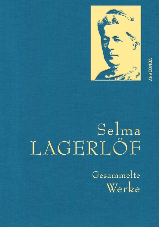 Produktbild: Selma Lagerl&ouml;f, Gesammelte Werke