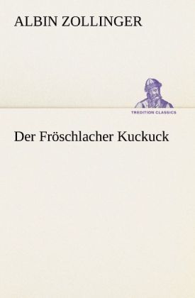 Produktbild: Der Fr&ouml;schlacher Kuckuck