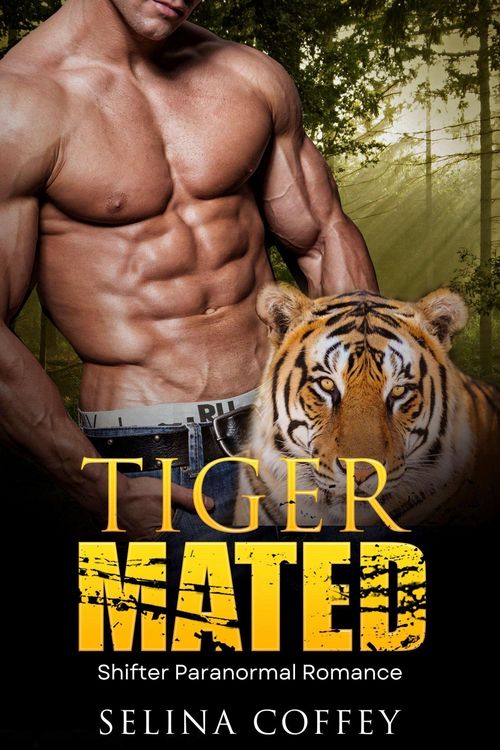 Produktbild: Tiger Mated: Shifter Paranormal Romance