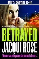 Produktbild: Betrayed (Part Three: Chapters 30-57)