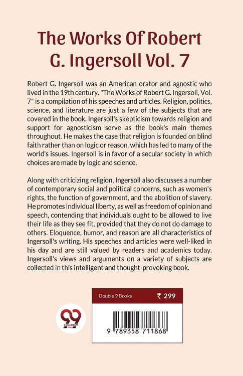 Produktbild: The Works Of Robert G. Ingersoll Vol.7
