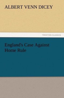 Produktbild: England's Case Against Home Rule