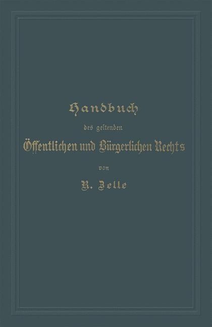Produktbild: Handbuch des geltenden &Ouml;ffentlichen und B&uuml;rgerlichen Rechts