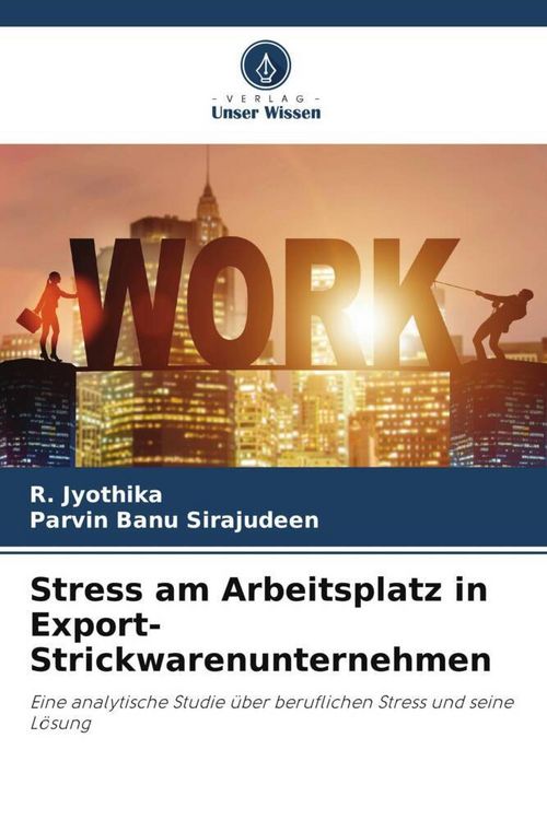 Produktbild: Stress am Arbeitsplatz in Export-Strickwarenunternehmen