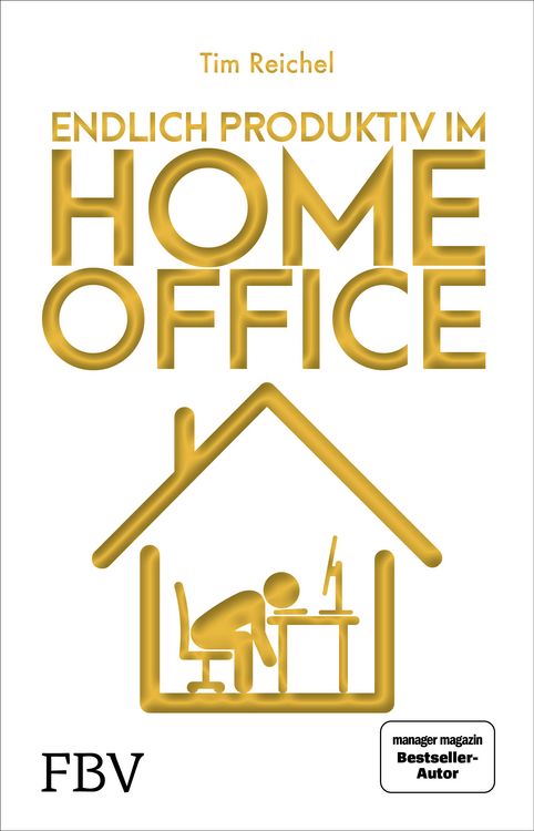 Produktbild: Endlich produktiv im Homeoffice