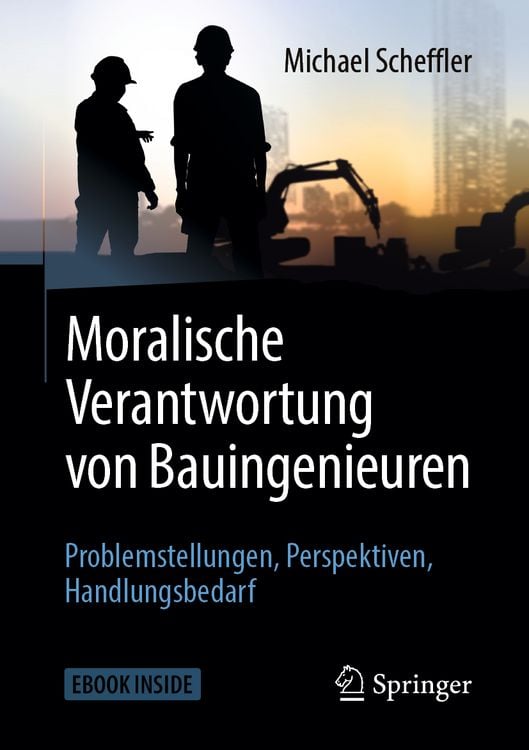 Produktbild: Moralische Verantwortung von Bauingenieuren