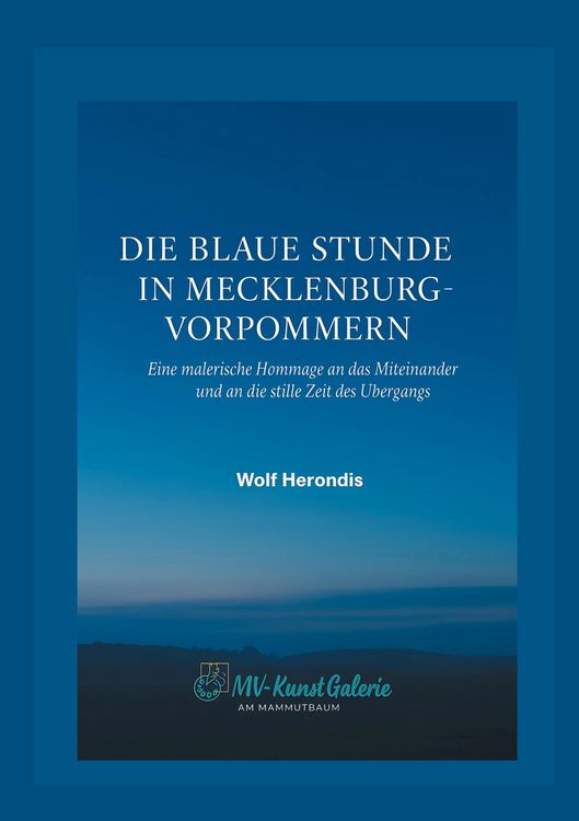 Produktbild: Die blaue Stunde in Mecklenburg-Vorpommern
