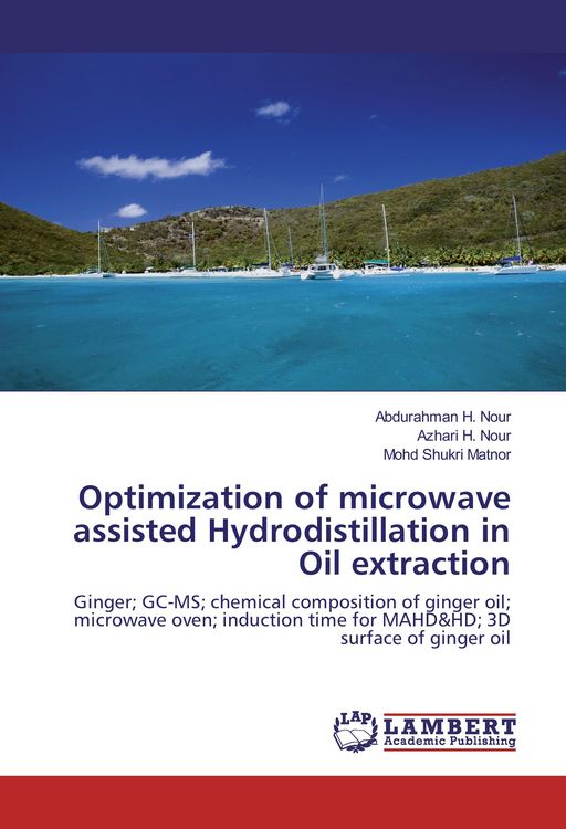 Produktbild: Optimization of microwave assisted Hydrodistillation in Oil extraction