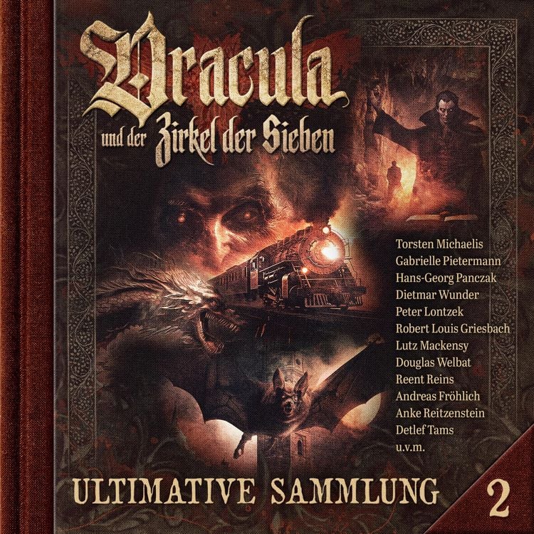 Produktbild: Dracula und der Zirkel der Sieben, Ultimative Sammlung Volume 2